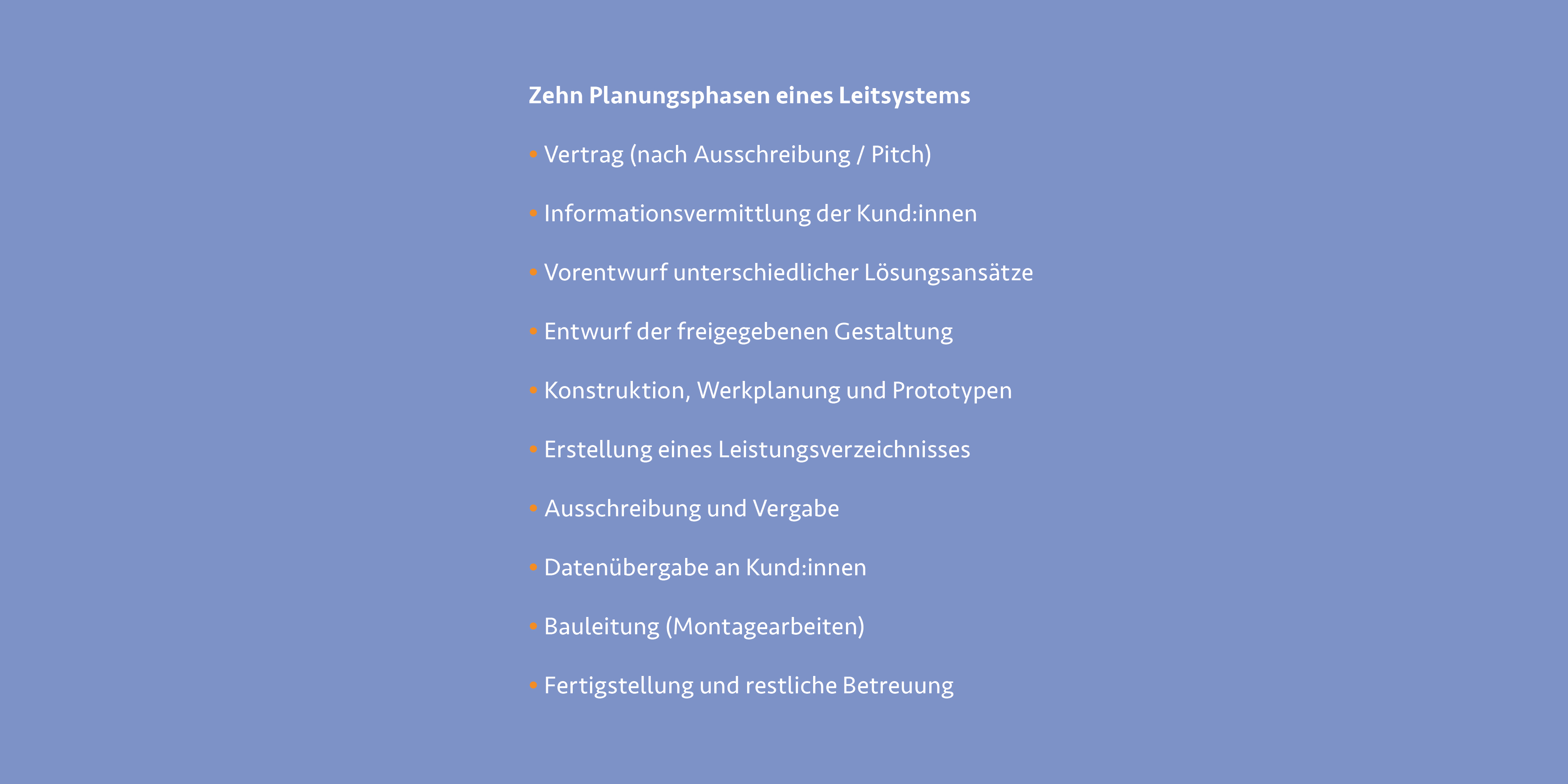 10 Phasen eines Leitsystems